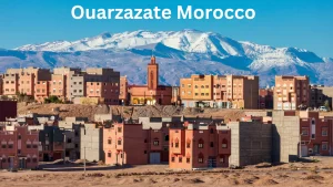 Ouarzazate Morocco 